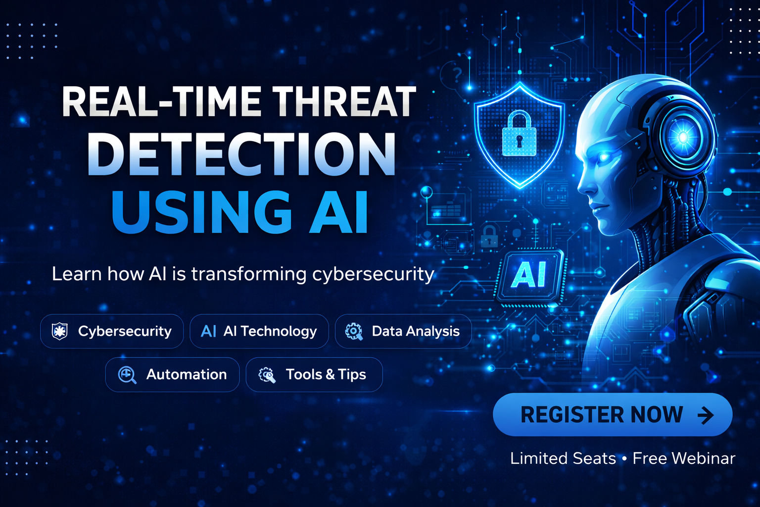 Join our session on Real-Time Threat Detection Using AI, where you’ll learn how artificial intelligence is used to identify and prevent cyber threats instantly.